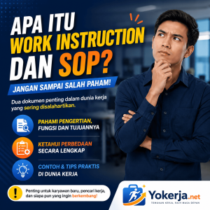 Work Instruction dan SOP di lingkungan kerja perusahaan modern
